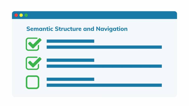 Semantic structure and navigation with green checkboxes