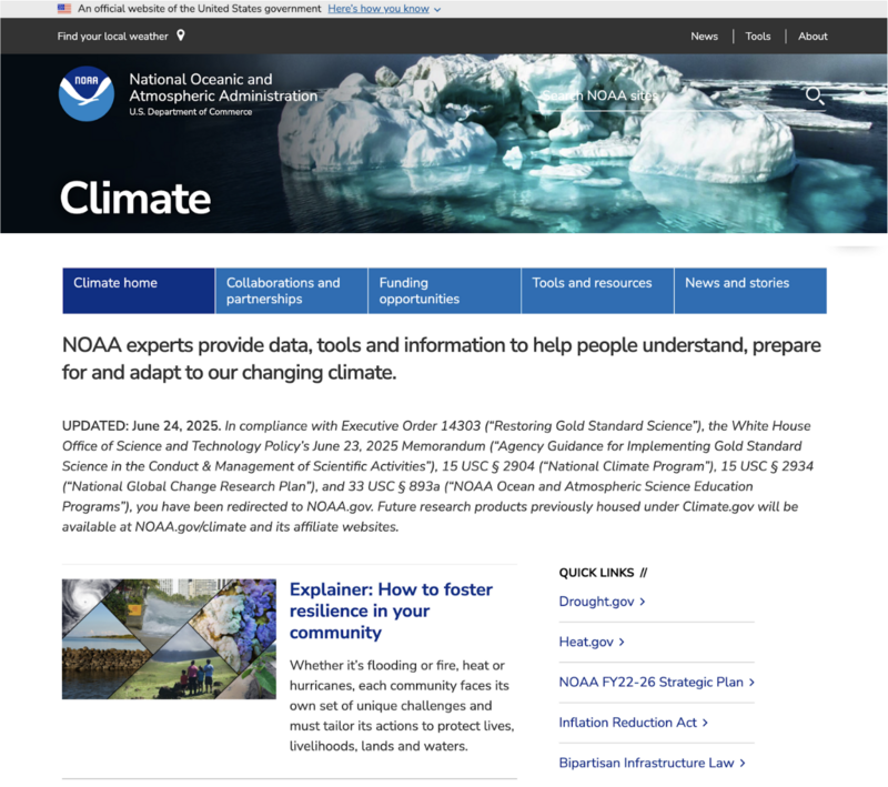 Screenshot of the NOAA Climate webpage showing a notice dated June 24, 2025. The page explains that, due to changes mandated by executive orders and staffing shifts, Climate.gov content has been redirected to NOAA.gov. It includes links to resources like Drought.gov and Heat.gov. This example illustrates transparent communication during a sudden change, helping users understand what happened and where to go next.